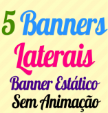 5 Banners Laterais Estáticos Para a Sua Loja.